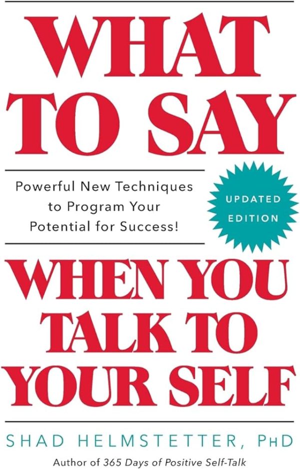 What to say when talk to yourself